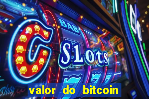 valor do bitcoin em 2020